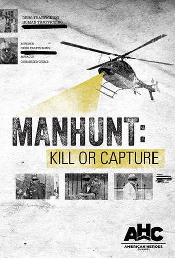 Poster for Manhunt: Kill or Capture