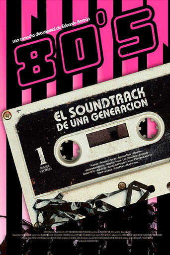 Poster for 80s: El soundtrack de una generación