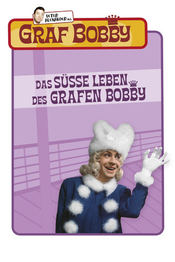 Poster for The Sweet Life of Count Bobby