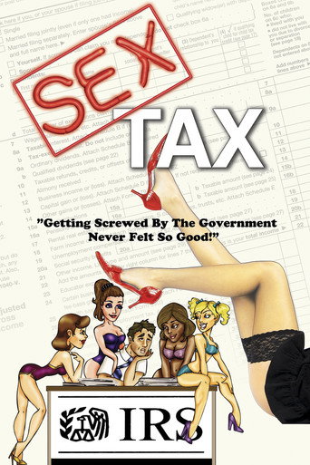 Poster for Sex Tax: Based on a True Story