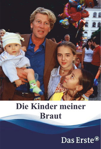 Poster for Die Kinder meiner Braut