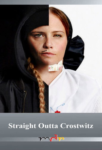 Poster for Straight Outta Crostwitz