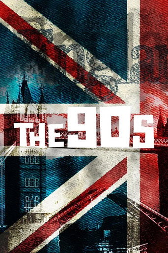 Poster for The 90s: Ten Years That Changed the World