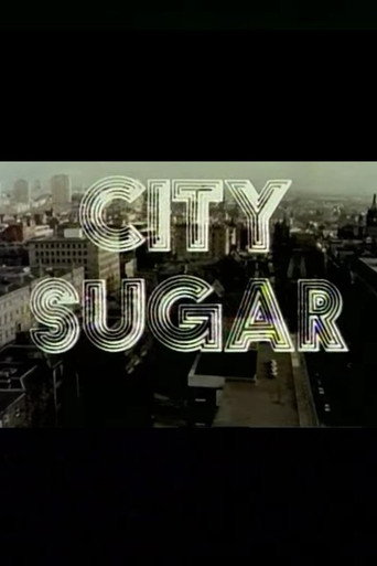 Poster for City Sugar