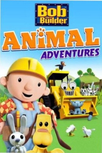 Poster for Bob The Builder Animal Adventures
