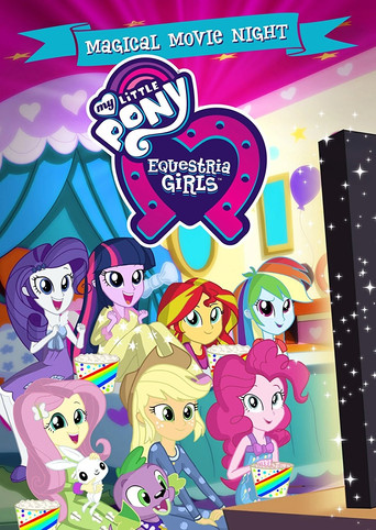Poster for My Little Pony: Equestria Girls - Magical Movie Night