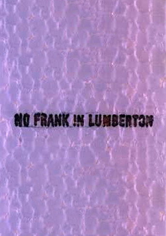 Poster for No Frank in Lumberton