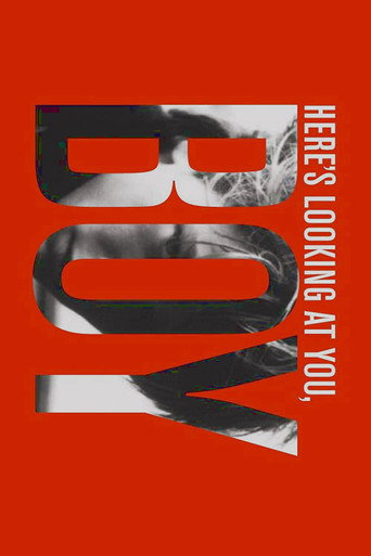 Poster for Here’s Looking at You, Boy