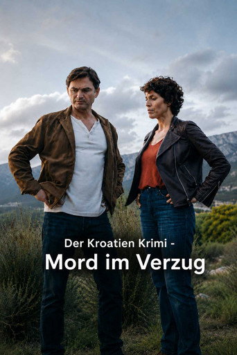 Poster for Der Kroatien-Krimi: Gefahr im Verzug