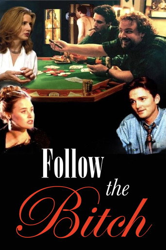 Poster for Follow the Bitch