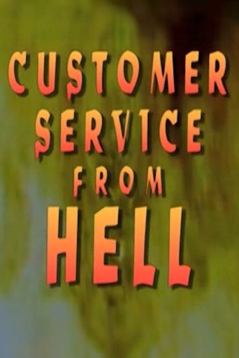 Poster for Customer Service From Hell