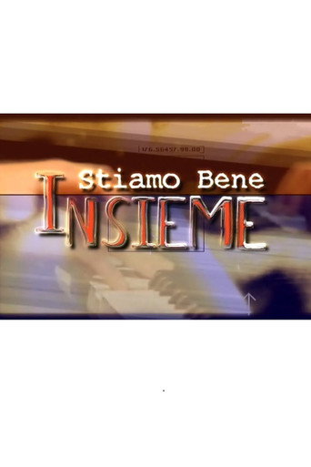 Poster for Stiamo bene insieme