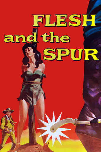 Poster for Flesh and the Spur
