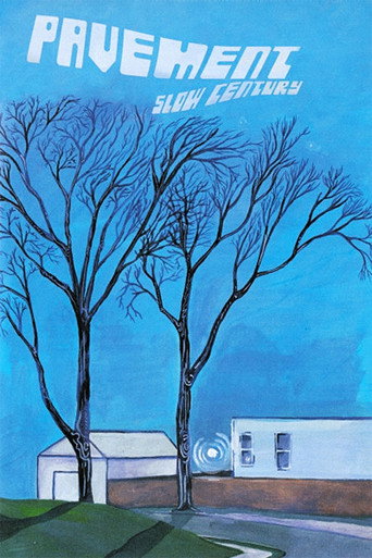 Poster for Pavement: Slow Century