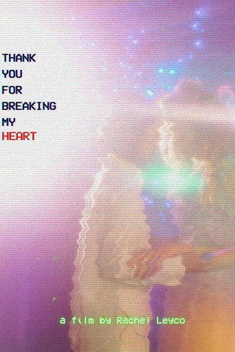 Poster for Thank You for Breaking My Heart