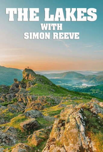 Poster for The Lakes with Simon Reeve