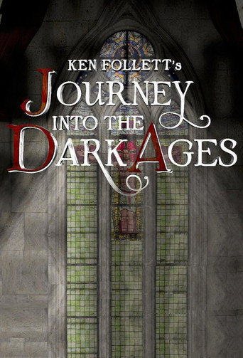 Poster for Ken Follett's Journey Into the Dark Ages