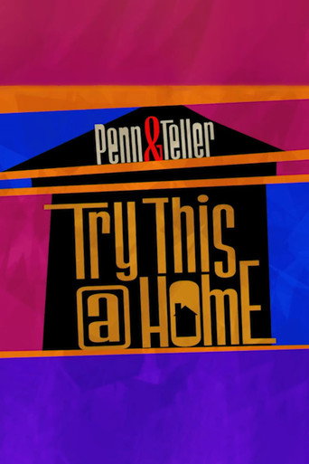 Poster for Penn & Teller: Try This at Home