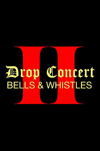 Poster for Drop Concert II: Bells & Whistles