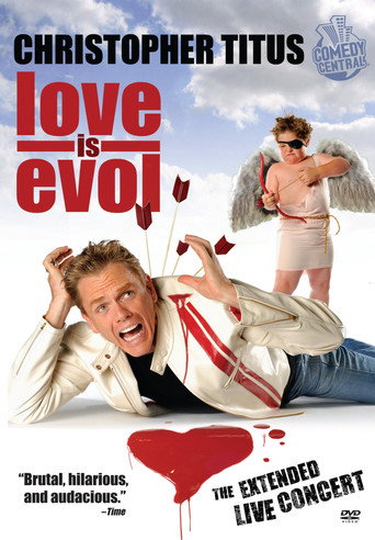 Poster for Christopher Titus: Love Is Evol