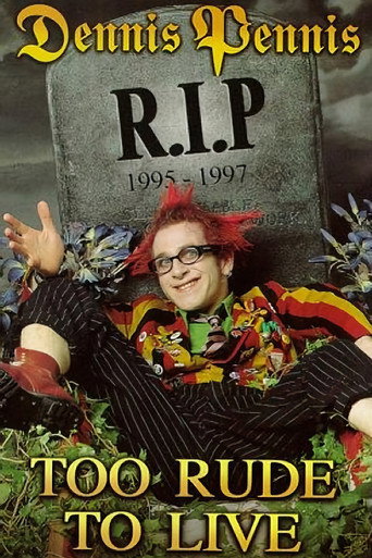 Poster for Dennis Pennis R.I.P.