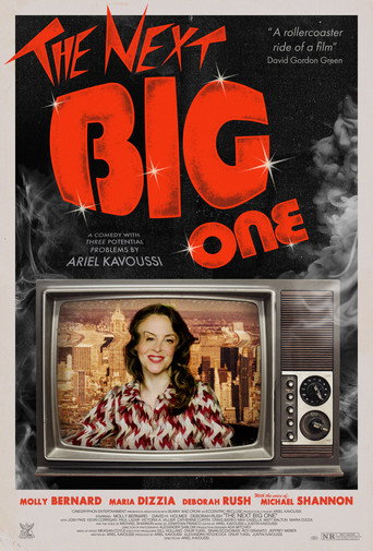 Poster for The Next Big One: A Comedy with Three Potential Problems