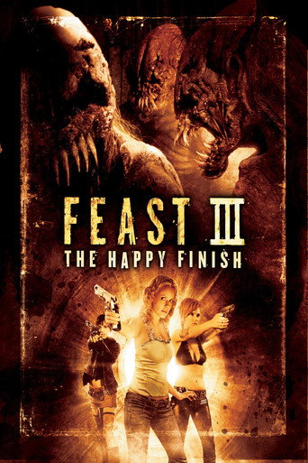 Poster for Feast III: The Happy Finish