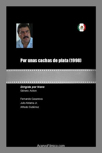 Poster for Por unas cachas de plata