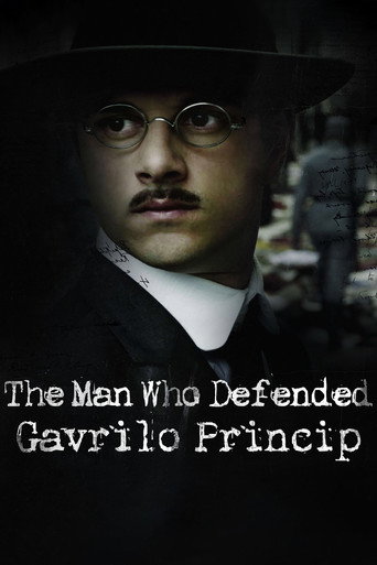 Poster for The Man Who Defended Gavrilo Princip
