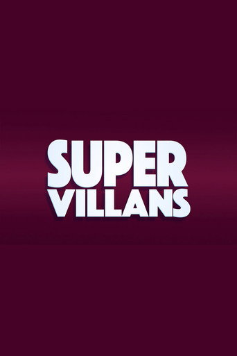 Poster for Super Villans