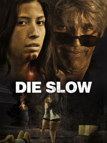 Poster for Die Slow