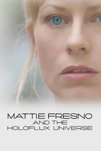 Poster for Mattie Fresno and the Holoflux Universe