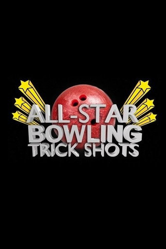 Poster for All Star Bowling Trick Shots
