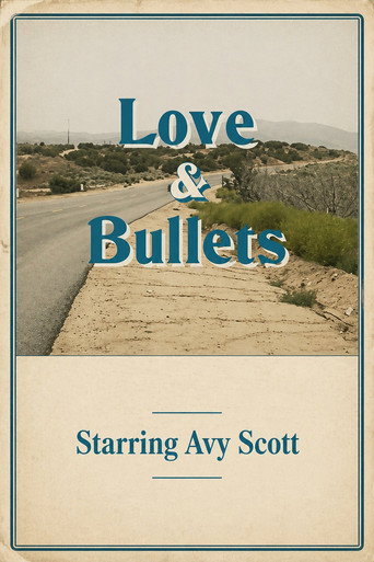 Poster for Love & Bullets
