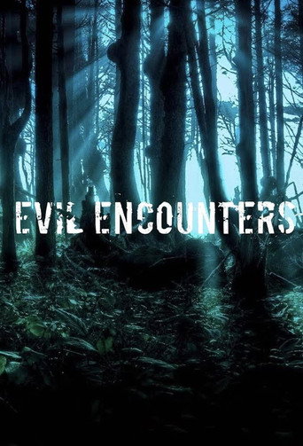 Poster for Evil Encounters