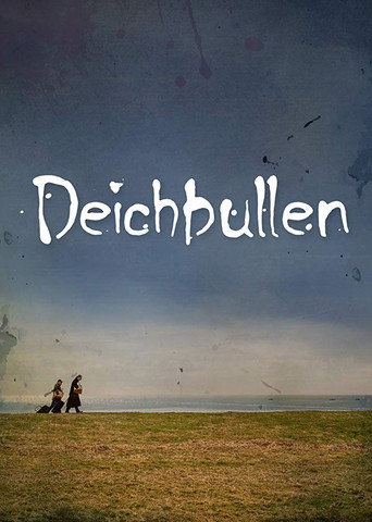 Poster for Deichbullen