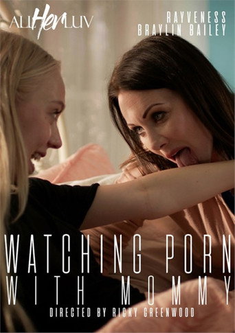 Poster for Watching Porn with Mommy