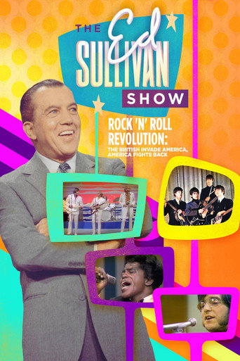 Poster for Ed Sullivan Presents: Rock 'N' Roll Revolution: The British Invade America, America Fights Back