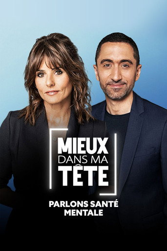 Poster for Mieux dans ma tête : parlons santé mentale