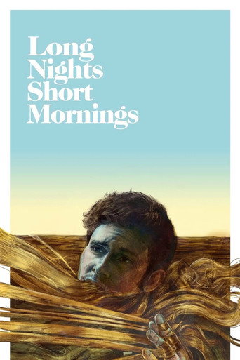 Poster for Long Nights Short Mornings