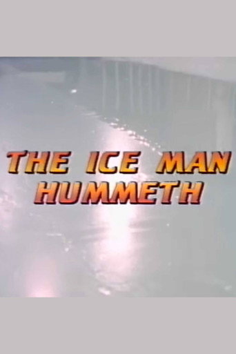 Poster for The Ice Man Hummeth
