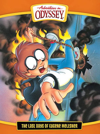 Poster for Adventures in Odyssey: The Last Days of Eugene Meltsner