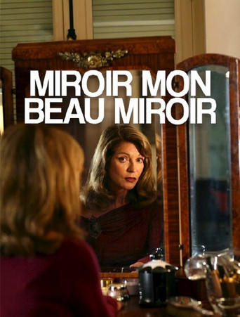 Poster for Miroir, mon beau miroir