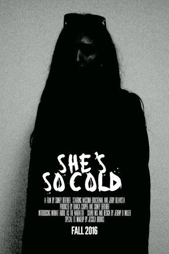 Poster for She's So Cold