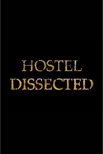 Poster for Hostel Dissected