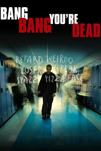 Poster for Bang Bang You're Dead