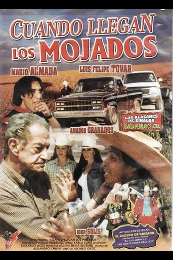 Poster for Cuando llegan los mojados