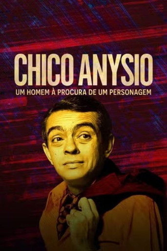 Poster for Chico Anysio: Um Homem à Procura de Um Personagem