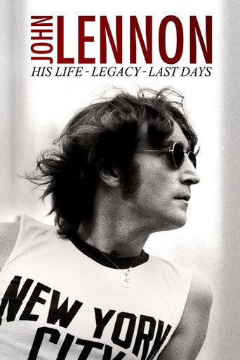 Poster for John Lennon: His Life, Legacy, Last Days