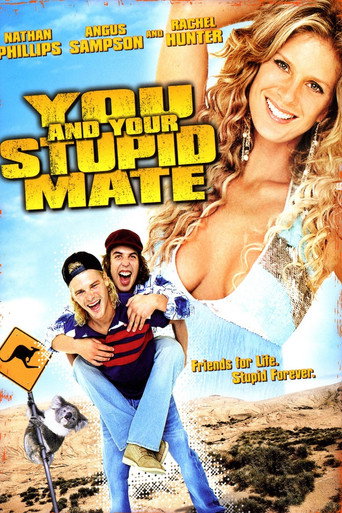 Poster for You and Your Stupid Mate